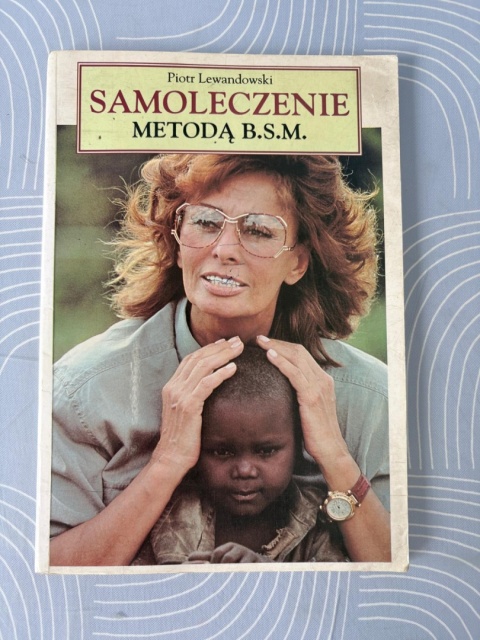 Książka Samoleczenie metodą B.S.M.