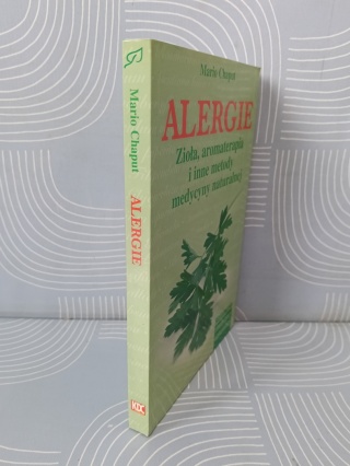 Książka Alergie. Zioła, aromaterapia i inne metody medycyny naturalnej