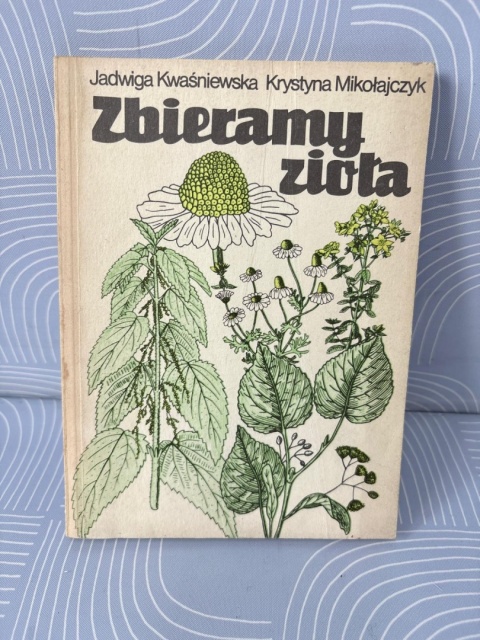 Książka Zbieramy zioła