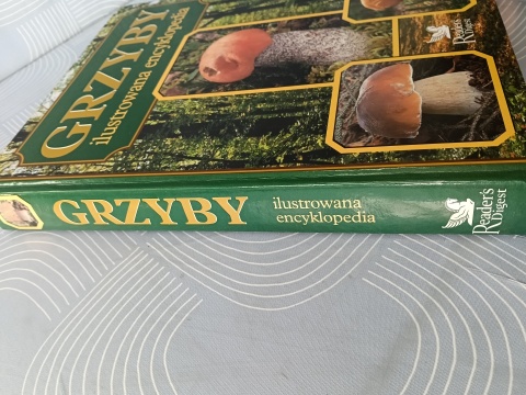 Grzyby ilustrowana encyklopedia